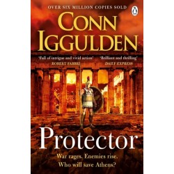 Protector: The Sunday Times bestseller that 'Bring[s] the Greco-Persian Wars to life in brilliant detail. Thrilling' DAILY EXPRESS