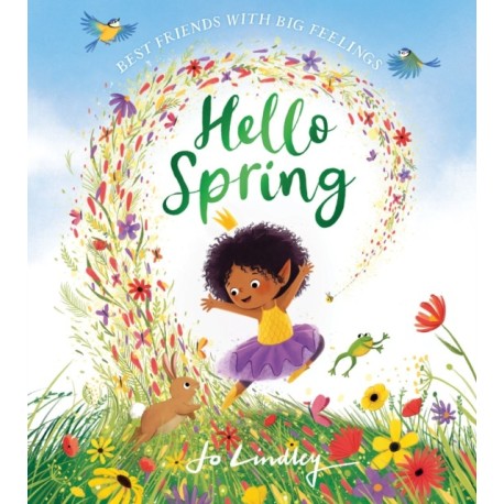 Hello Spring: A Little Seasons Story