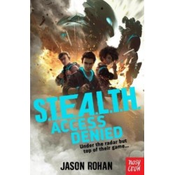 S.T.E.A.L.T.H.: Access Denied: Book 1
