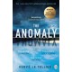 The Anomaly: The mind-bending thriller that has sold 1 million copies