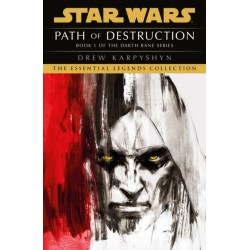 Star Wars: Darth Bane - Path of Destruction