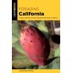 Foraging California: Finding, Identifying, and Preparing Edible Wild Foods in California