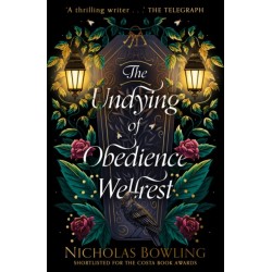 The Undying of Obedience Wellrest