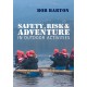 Safety, Risk and Adventure in Outdoor Activities