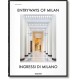 Entryways of Milan. Ingressi di Milano