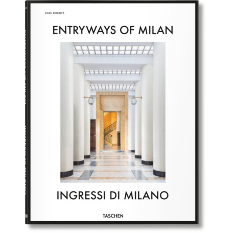 Entryways of Milan. Ingressi di Milano