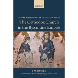 The Orthodox Church in the Byzantine Empire