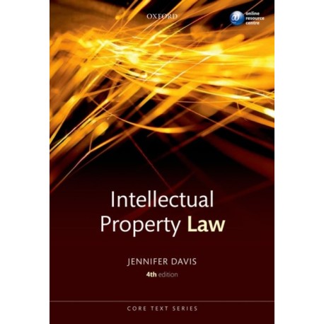 Intellectual Property Law Core Text