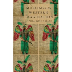Muslims in the Western Imagination