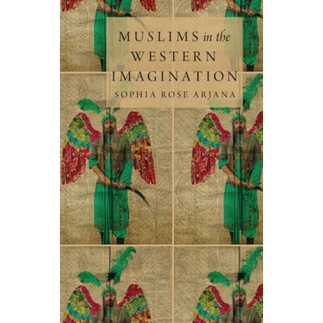 Muslims in the Western Imagination