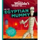 You Wouldn't Want To Be An Egyptian Mummy!