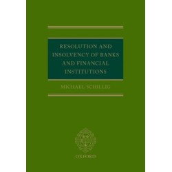 Resolution and Insolvency of Banks and Financial Institutions