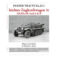Panzer Tracts No.22-1: leichter Zugkraftwagen 1t (Sd.Kfz.10) Ausf.A & B