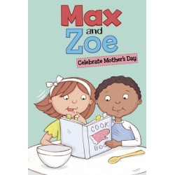 Max and Zoe Celebrate Mother's Day