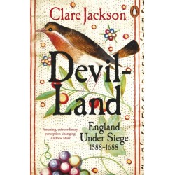 Devil-Land: England Under Siege, 1588-1688