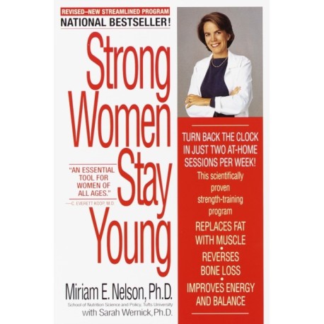 Strong Women Stay Young: Revised Edition