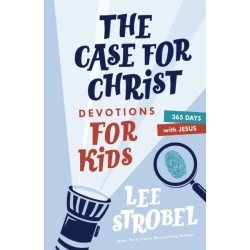 The Case for Christ Devotions for Kids: 365 Days with Jesus