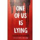 One of Us Is Lying: Collector's Edition