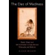 The Dao of Madness: Mental Illness and Self-Cultivation in Early Chinese Philosophy and Medicine