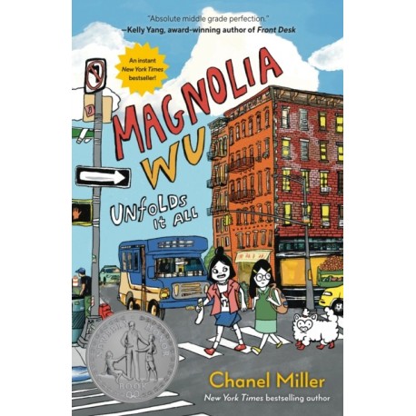 Magnolia Wu Unfolds It All: (A Newbery Honor Book)