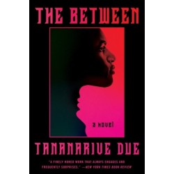 The Between: A Novel