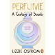 Perfume: A Century of Scents