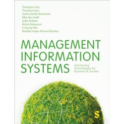 Management Information Systems: Harnessing Technologies for Business & Society