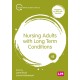 Nursing Adults with Long Term Conditions