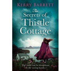 The Secrets of Thistle Cottage