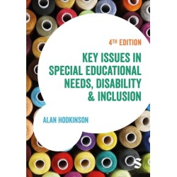 Key Issues in Special Educational Needs, Disability and Inclusion