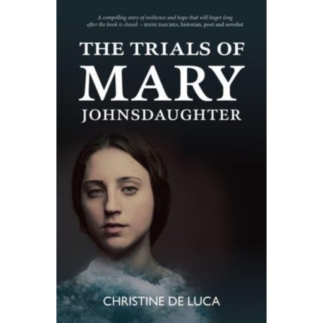 The Trials of Mary Johnsdaughter