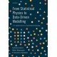 From Statistical Physics to Data-Driven Modelling: with Applications to Quantitative Biology