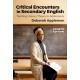 Critical Encounters in Secondary English: Teaching Literary Theory to Adolescents