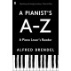 A Pianist's A–Z: A piano lover's reader