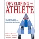 Developing the Athlete: An Applied Sport Science Roadmap for Optimizing Performance