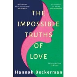 The Impossible Truths of Love