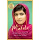 I Am Malala: The Girl Who Stood Up for Education and was Shot by the Taliban