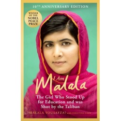 I Am Malala: The Girl Who Stood Up for Education and was Shot by the Taliban
