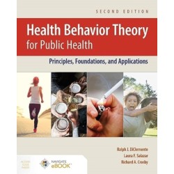 Health Behavior Theory for Public Health: Principles, Foundations, and Applications