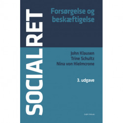 Socialret: Forsørgelse og beskæftigelse