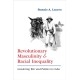 Revolutionary Masculinity and Racial Inequality: Gendering War and Politics in Cuba