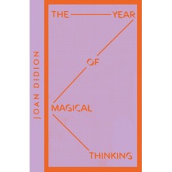 The Year of Magical Thinking
