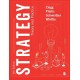 Strategy: Theory and Practice