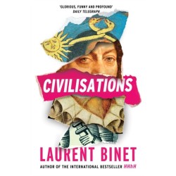 Civilisations: From the bestselling author of HHhH