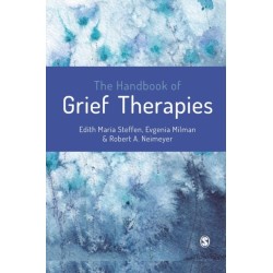 The Handbook of Grief Therapies