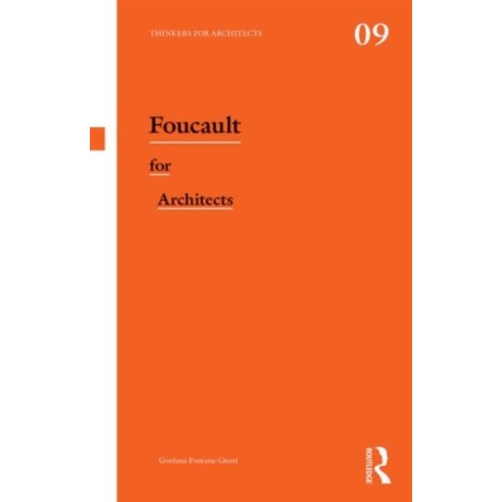 Foucault for Architects