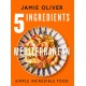 5 Ingredients Mediterranean: Simple Incredible Food [American Measurements]