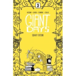 Giant Days Library Edition Vol. 3