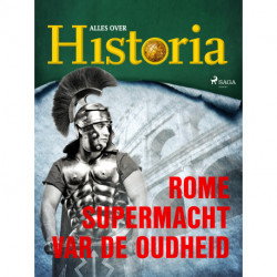 Rome - Supermacht van de oudheid