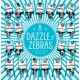 A Dazzle of Zebras